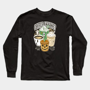 Coffee Anyone? Long Sleeve T-Shirt